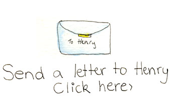 Click here to send Henry a letter